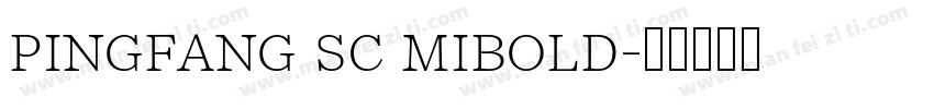 pingfang sc mibold字体转换